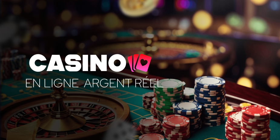casino en ligne argent réel
